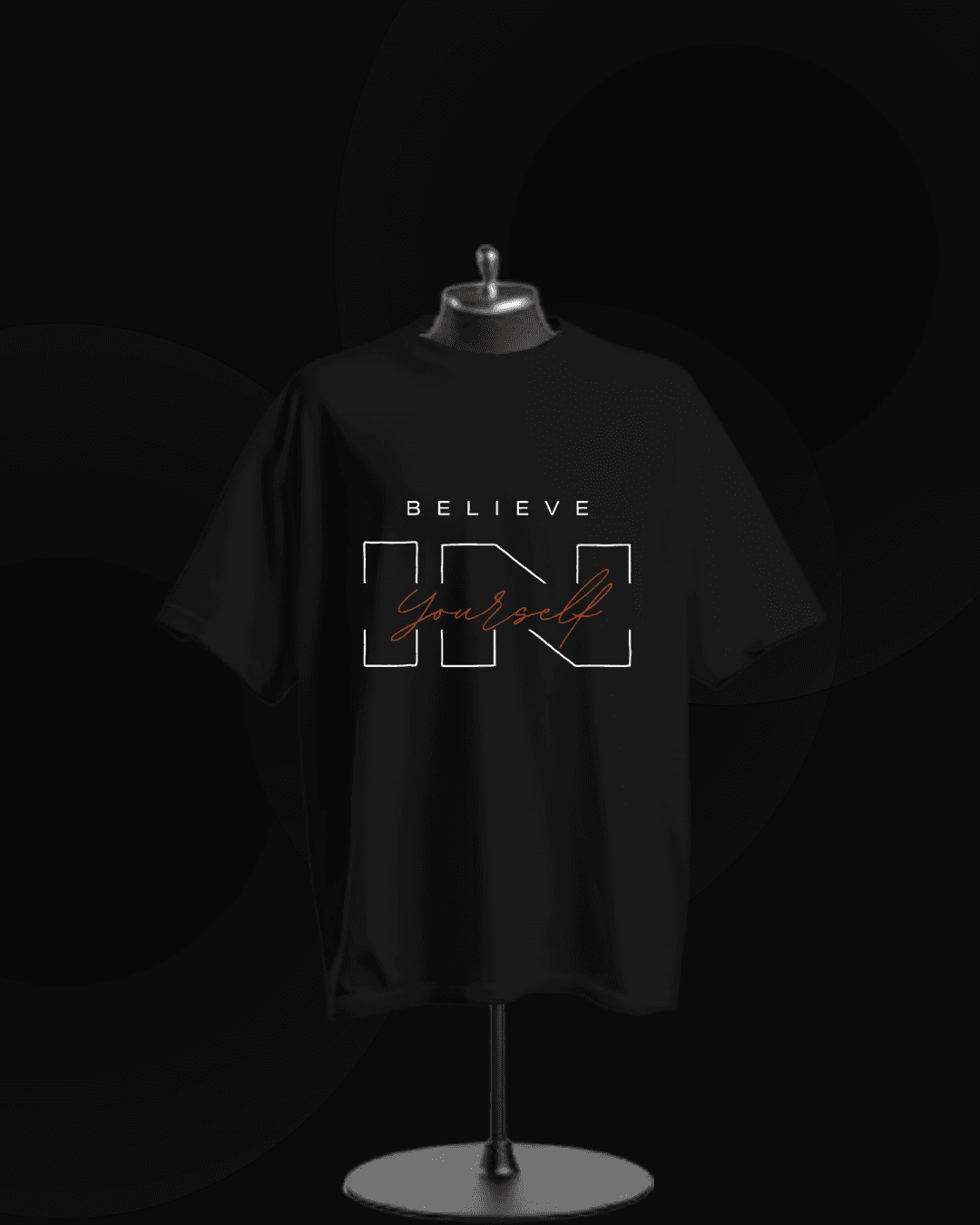 Believe in Yourself Graphic T-Shirt – Motivation Edition